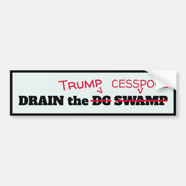 Adesivo Para Carro Engraçado "Drain the Trump Cesspool" (Frente)