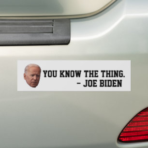 ADESIVO PARA CARRO ENGRAÇADO JOE BIDEN VOCÊ SABE O QUE É ISSO QUE EST