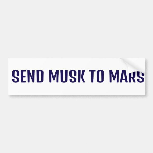 ADESIVO PARA CARRO ENVIAR MUSK PARA MARS BUMPER STICKER (Frente)