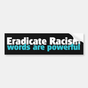 ADESIVO PARA CARRO ERRADIQUE O RACISMO