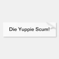 Escumalha do Yuppie - autocolante no vidro