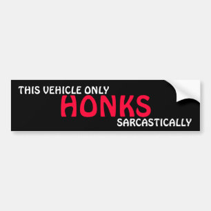 ADESIVO PARA CARRO ESTE HONK DO VEÍCULO SOMENTE, SARCÀSTICA