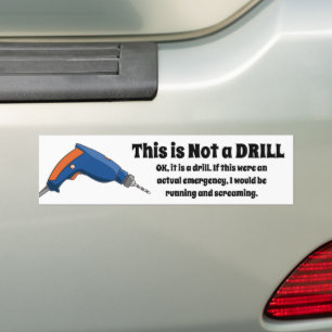 Adesivo Para Carro Este não é um Drill