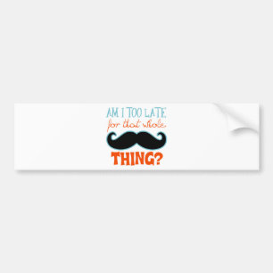 Adesivo Para Carro Estou Muito Atrasado Com bigode