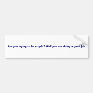 Adesivo Para Carro Estúpido