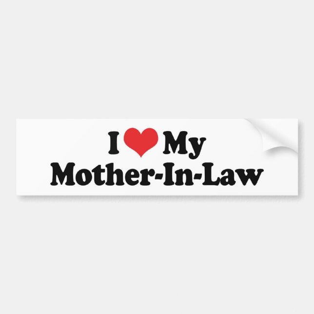 Adesivo Para Carro Eu Amo Minha Madre-Em-Lei Bumper Sticker (Frente)