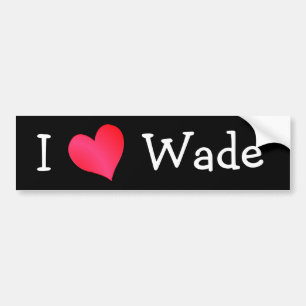 Adesivo Para Carro Eu Amo Wade
