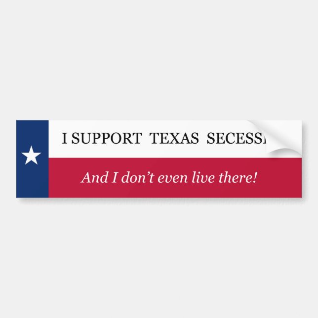 Adesivo Para Carro Eu apoio a separação de Texas (Frente)