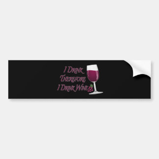 Adesivo Para Carro Eu Bebo Portanto Eu Bebo Vinho