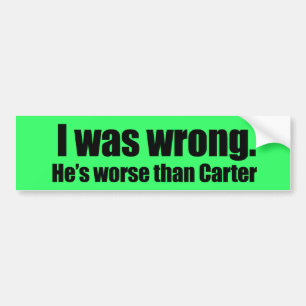 Adesivo Para Carro Eu era errado. É mais mau do que Carter
