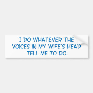 Adesivo Para Carro Eu faço o que as vozes em minha cabeça de Wifes