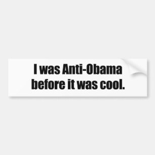 Adesivo Para Carro Eu fui Anti-Obama antes que estêve legal