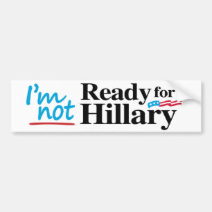 Adesivo Para Carro Eu não estou pronto para Hillary - .png