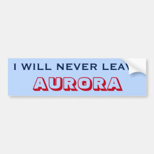 Adesivo Para Carro "EU NUNCA DEIXAREI AURORA" (Canadá)