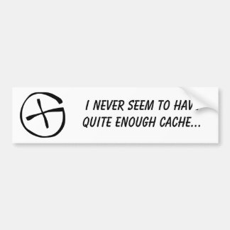 Adesivo Para Carro Eu nunca pareço ter bastante bastante esconderijo