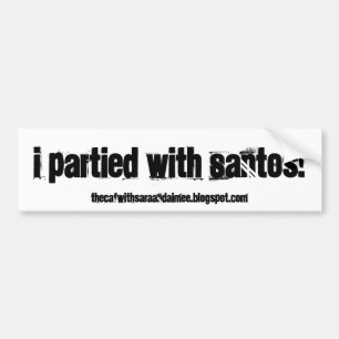 Adesivo Para Carro Eu partied com Santos!