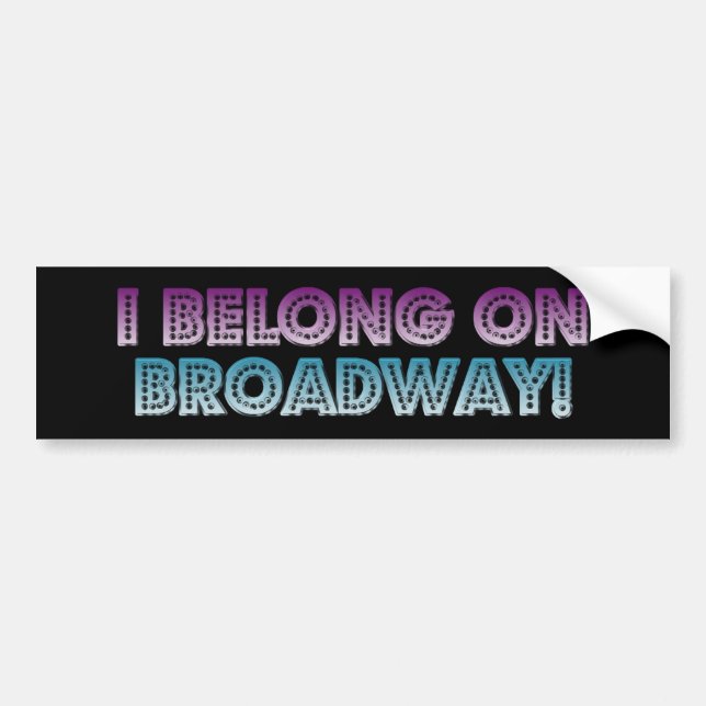 Adesivo Para Carro Eu pertenço em Broadway! (Frente)