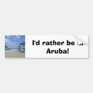 Adesivo Para Carro Eu preferencialmente estaria em Aruba! Autocolante