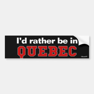 Adesivo Para Carro Eu preferencialmente estaria em Quebeque