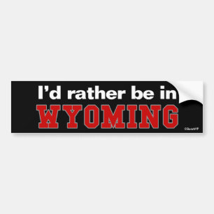 Adesivo Para Carro Eu preferencialmente estaria em Wyoming