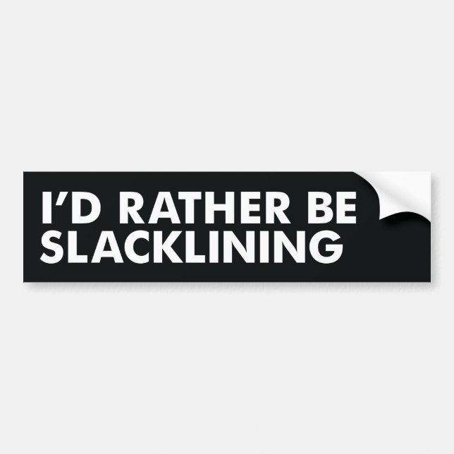 Adesivo Para Carro Eu preferencialmente seria Slacklining (Frente)