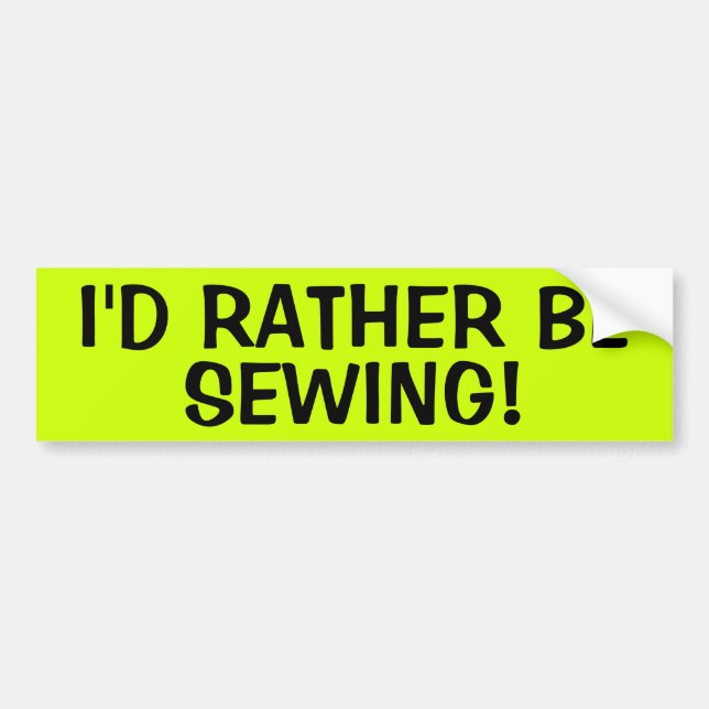 Adesivo Para Carro Eu PREFERENCIALMENTE SEWING! (Frente)