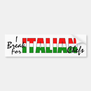 Adesivo Para Carro Eu quebro para cozinheiros chefe italianos!