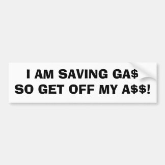 ADESIVO PARA CARRO EU SALVAR GA$SO SAIO MEU A$$!