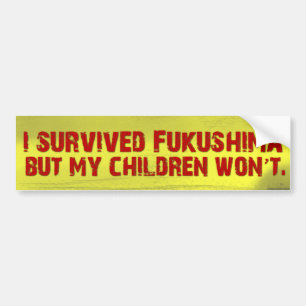 Adesivo Para Carro Eu sobrevivi a Jukushima
