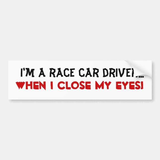 Adesivo Para Carro "Eu sou um carro de corridas Driver (Frente)