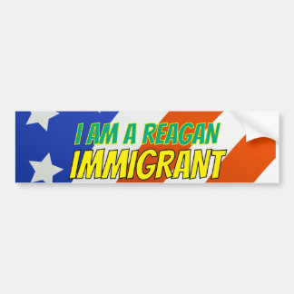 Adesivo Para Carro Eu sou um imigrante de Reagan