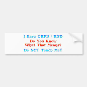 Adesivo Para Carro Eu tenho CRPS RSD você sei o que esse significa
