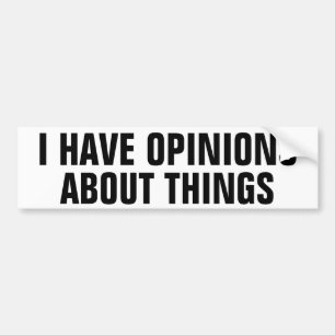 Adesivo Para Carro Eu tenho opiniões sobre o autocolante no vidro