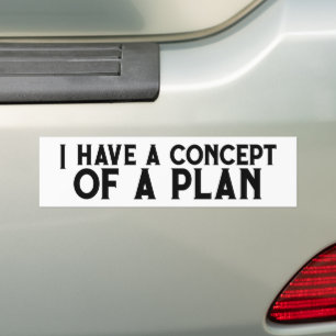 Adesivo Para Carro Eu tenho um conceito de plano - Debate Trump 2024