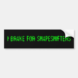 ADESIVO PARA CARRO EU TRAVO PARA SHAPESHIFTERS