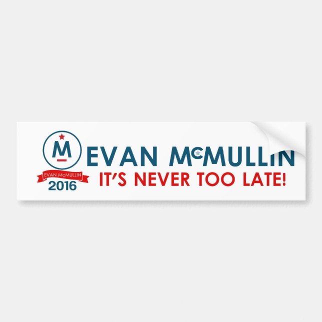 Adesivo Para Carro Evan McMullin - está nunca demasiado atrasado (Frente)