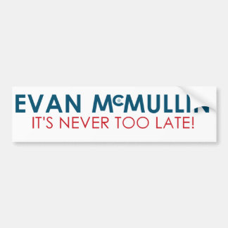 Adesivo Para Carro Evan McMullin - está nunca demasiado atrasado