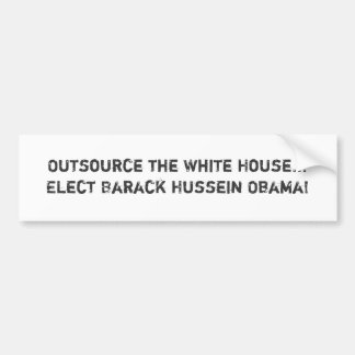 Adesivo Para Carro Externalize a casa branca… elegem Barack Hussei…