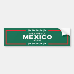 Adesivo Para Carro Faça América México outra vez!