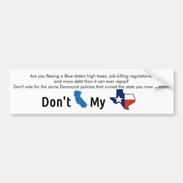 Adesivo Para Carro "Faz não o estado azul meu Texas " (Frente)