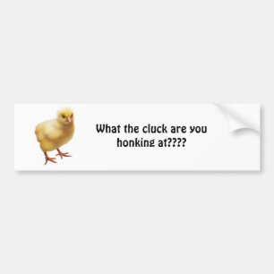Adesivo Para Carro FOC07767, que o cluck você honking????