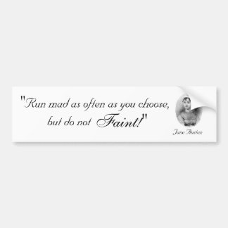 Adesivo Para Carro Funcione louco tão frequentemente como você