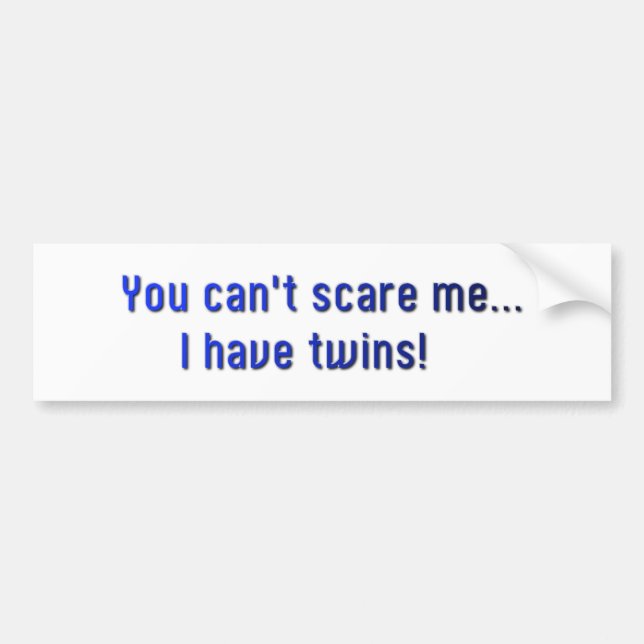 Adesivo Para Carro Gêmeo-você não pode susto mim! (Frente)