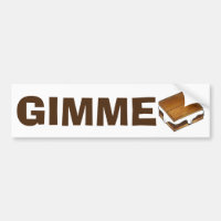 Gimme Smore Campfire S. mores Smores Bumper Sticke
