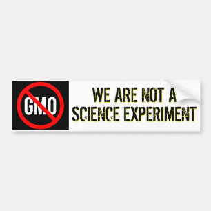 Adesivo Para Carro GMO - nós não somos uma experiência da ciência
