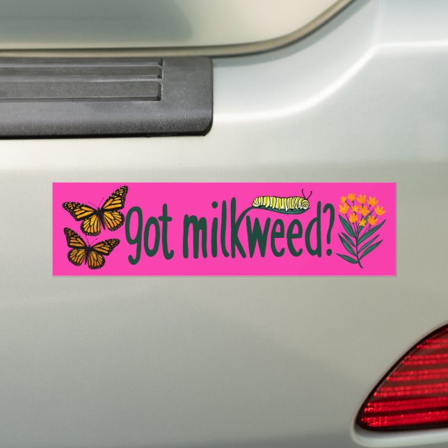 Adesivo Para Carro GOT MILKWEED? Monarch Butterfly Caterpillar Plants (No carro)