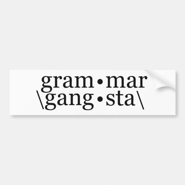 Adesivo Para Carro Grammar Gangsta (Frente)