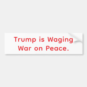 Adesivo Para Carro Guerra do Covarde Trump Contra a Paz Hankamer Artj