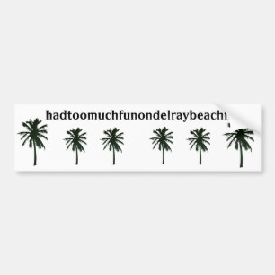 Adesivo Para Carro hadtoomuchfunondelraybeachfl, palmeiras pretas