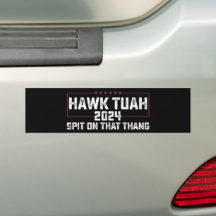 Adesivo Para Carro Hawk Tuah 2024 Cuspir Naquilo Presidencial 